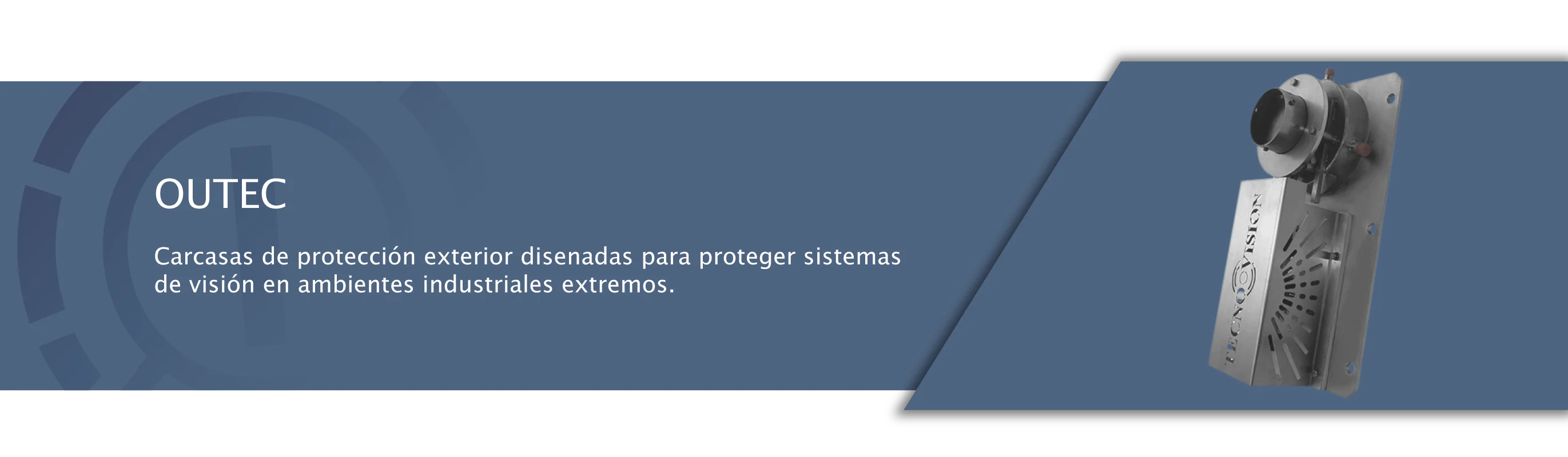 OUTEC - Carcasas de Protección Exterior